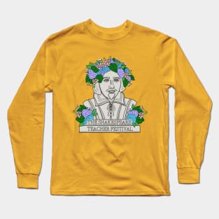 Shakespeare Teacher Festival - Bust Long Sleeve T-Shirt